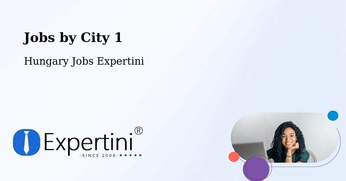 City Jobs in Hungary - Expertini